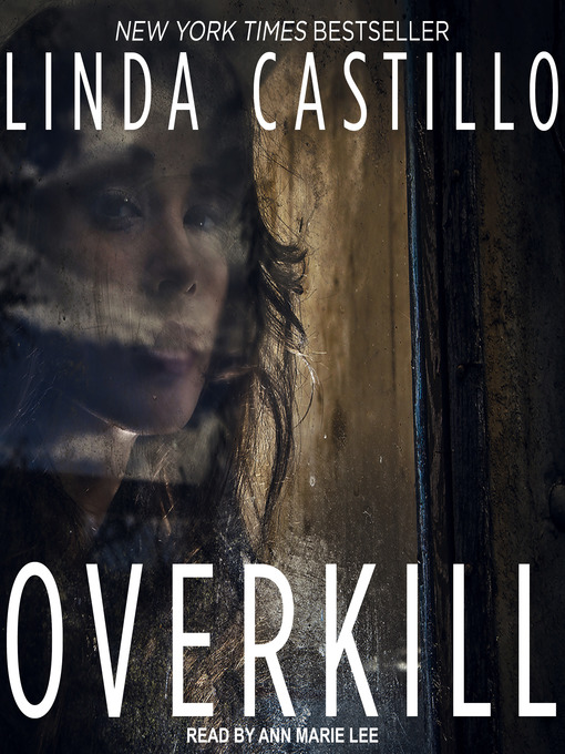 Title details for Overkill by Linda Castillo - Wait list